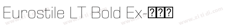 Eurostile LT Bold Ex字体转换